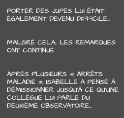 Après plusieurs « arrêts maladie », Isabelle a fini par démissioner.